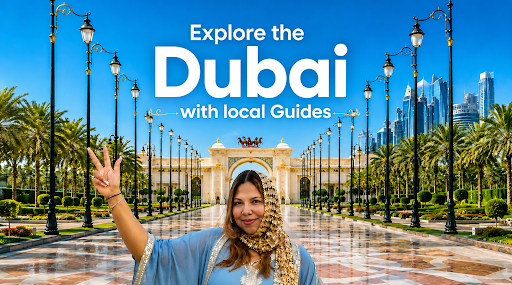 Explore Dubai Like a Local with Private Guides from Trip Habibi Tourism